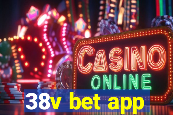 38v bet app